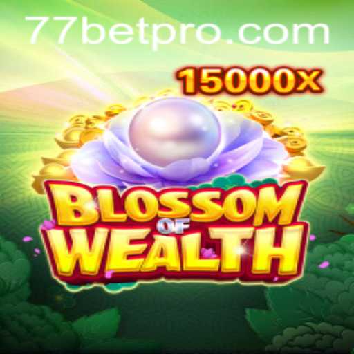 A Comprehensive Guide to the Intriguing World of BlossomofWealth and 77bet
